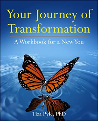 Your Journey of Transformation: A Workbook For a New You