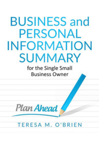 Business and Personal Information Summary by Teresa M. O'Brien