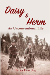 Daisy and Herm - An Unconventional Life by Terra Lyn