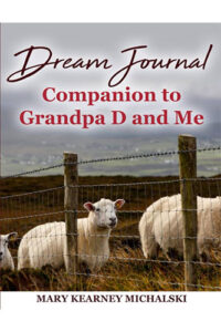 A Dream Journal by Mary Kearney Michalski